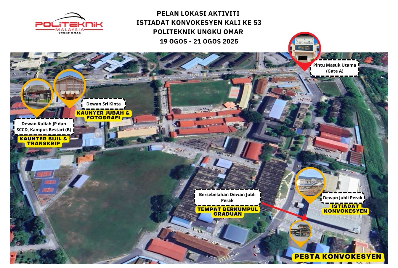 Pelan Lokasi Aktiviti Istiadat Konvokesyen Kali ke-53 PUO<